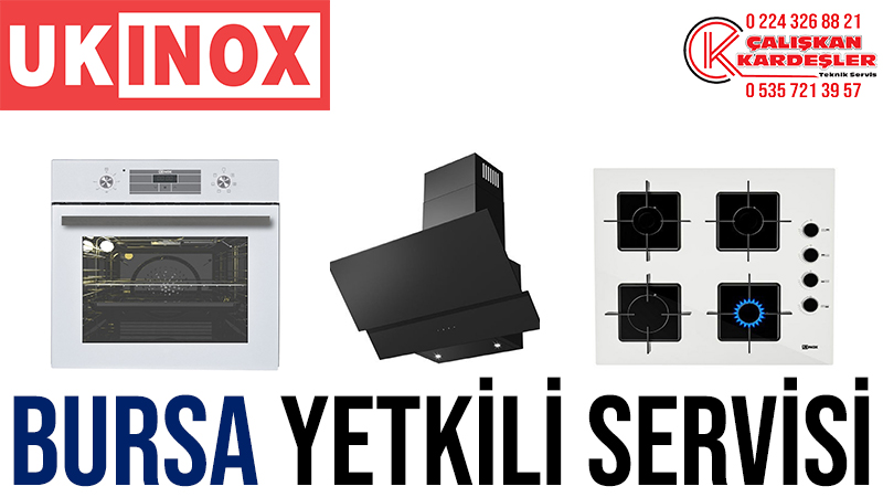 Bursa Ukinox Yetkili Servisi